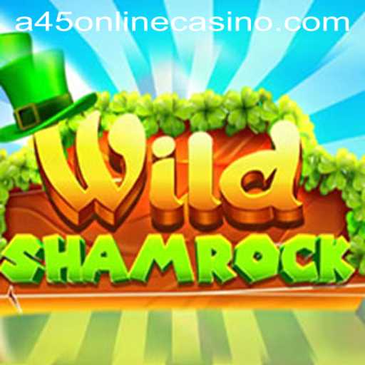 Discover the Enchanting World of WildShamrock: A45